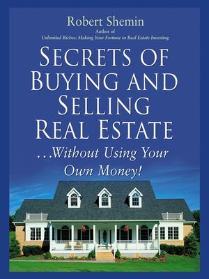 cover image of Secrets of Buying and Selling Real Estate...